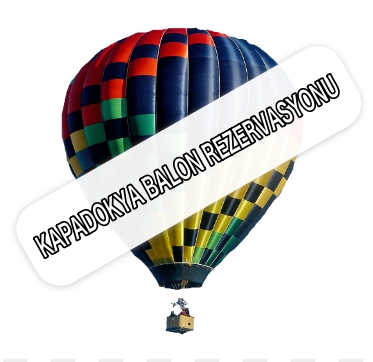 Kapadokya Balon Rezervasyonu
