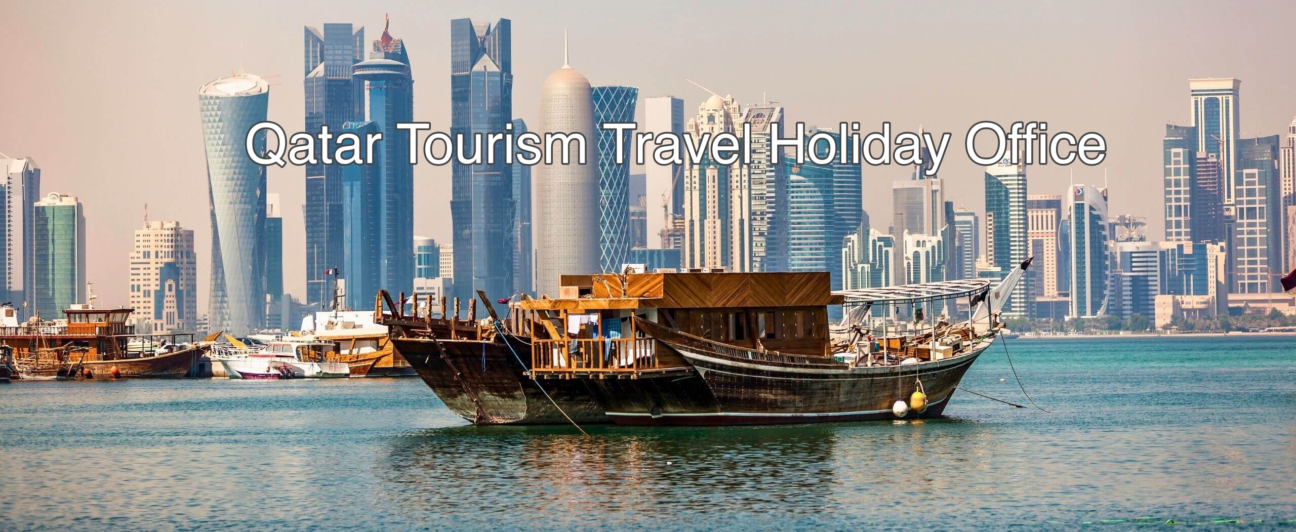 Qatar Türkiye Tourism Travel Holiday Office